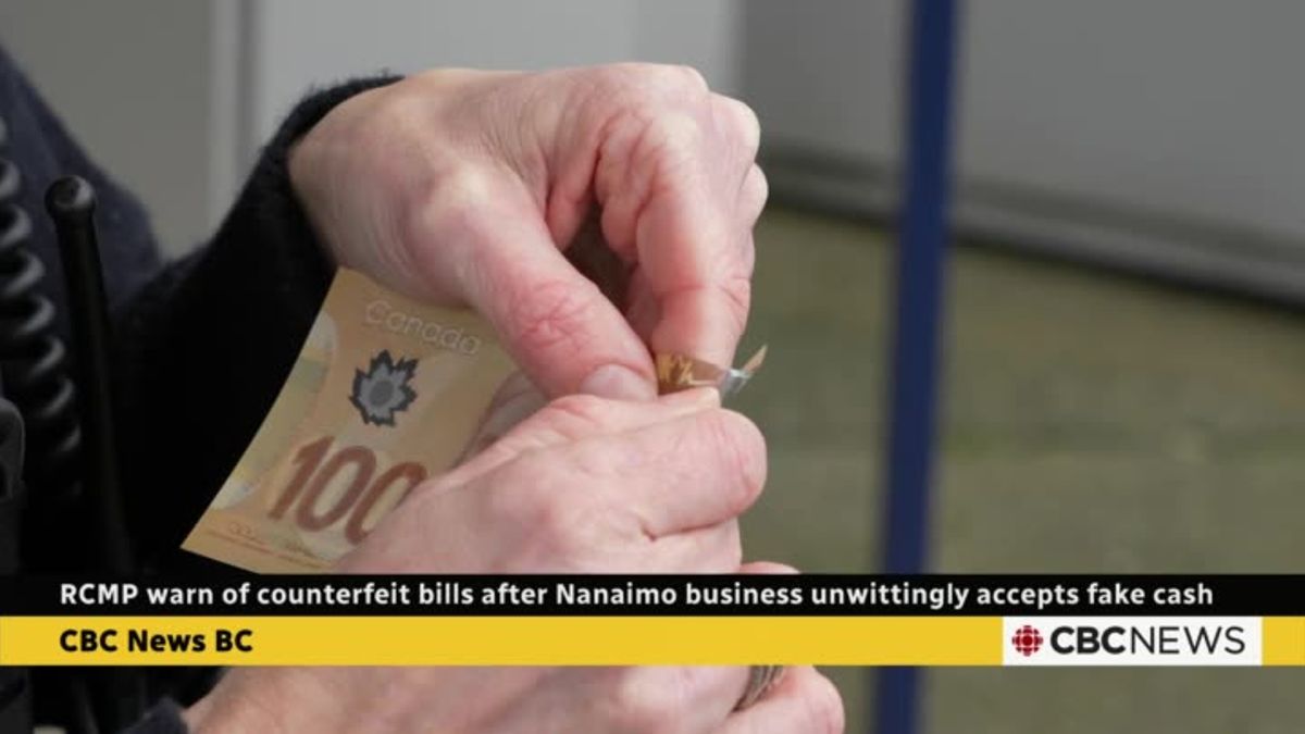 RCMP warn of counterfeit bills after Nanaimo business unwittingly ...