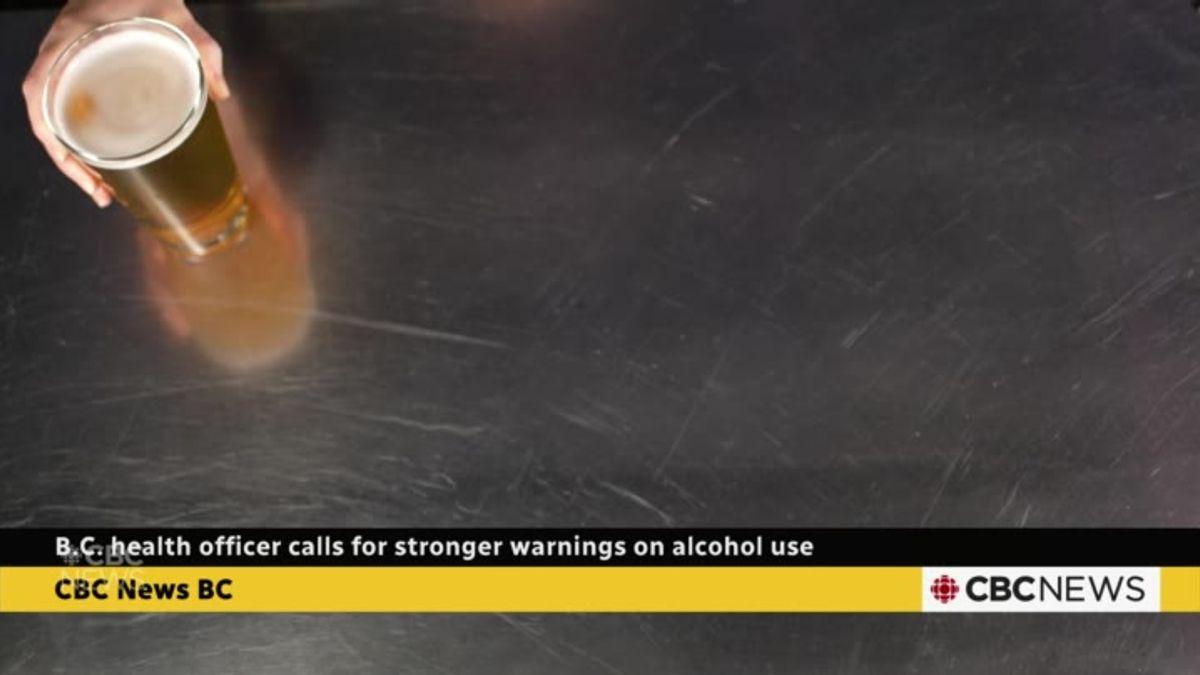 B.C.’s provincial health officer calls for warning labels on alcohol ...