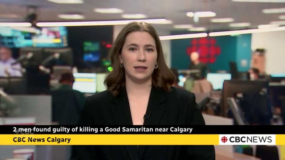 2 men found guilty of killing a Good Samaritan near Calgary | Haystack News