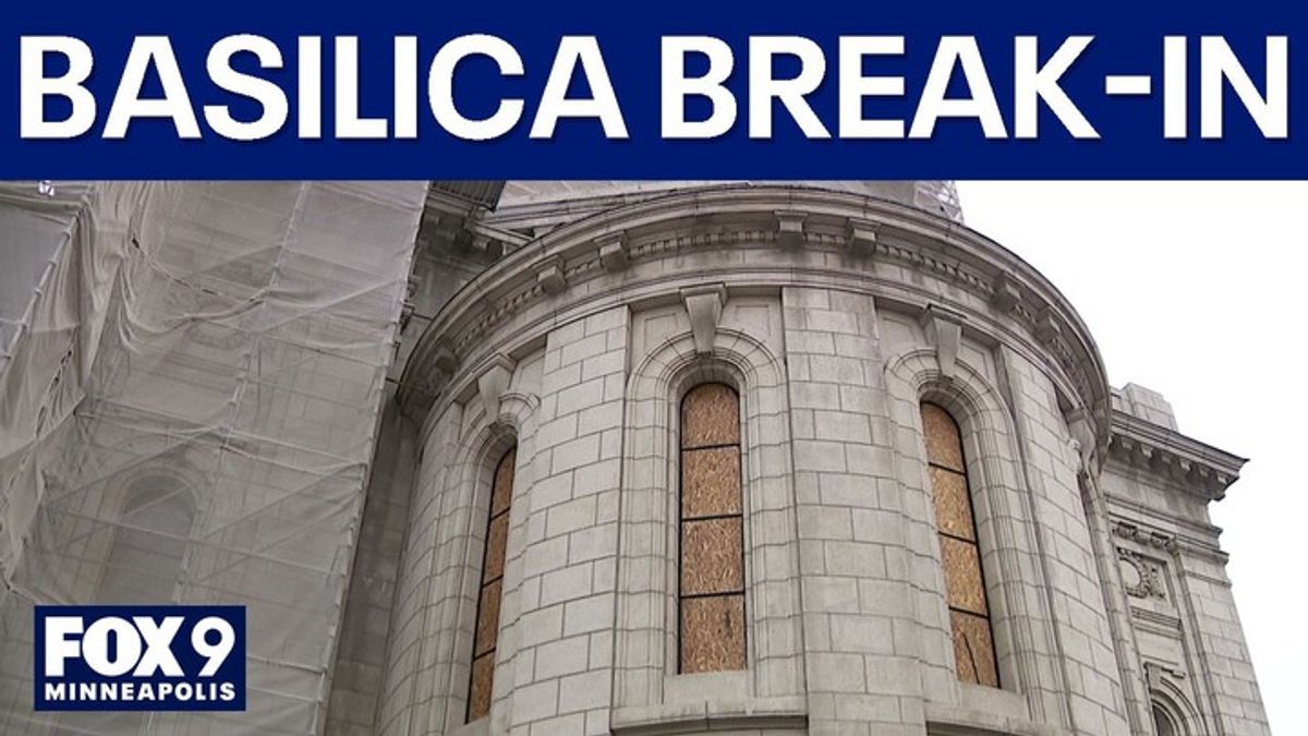 7 arrested in Minneapolis Basilica break-in | Haystack News