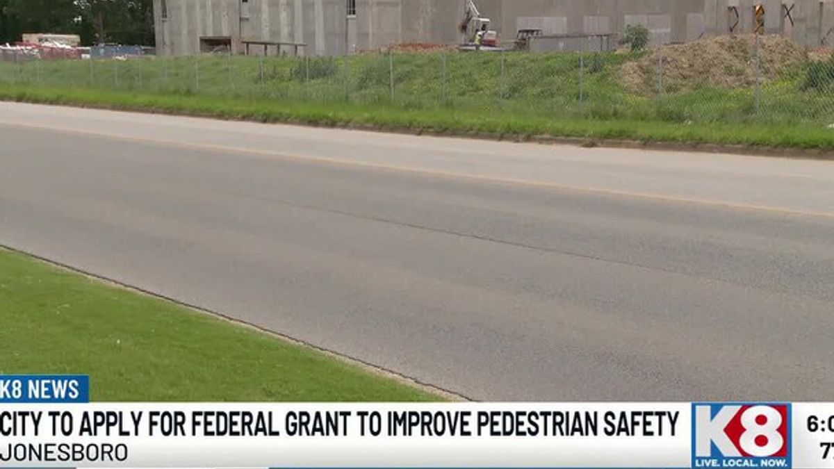 Jonesboro applying for $21 million federal grant to improve pedestrian ...