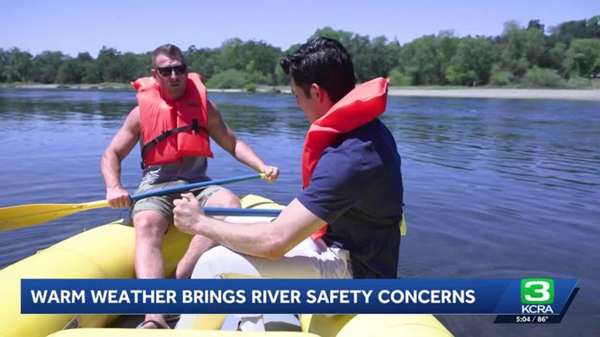 Warm temperatures bring water safety warning along American River ...