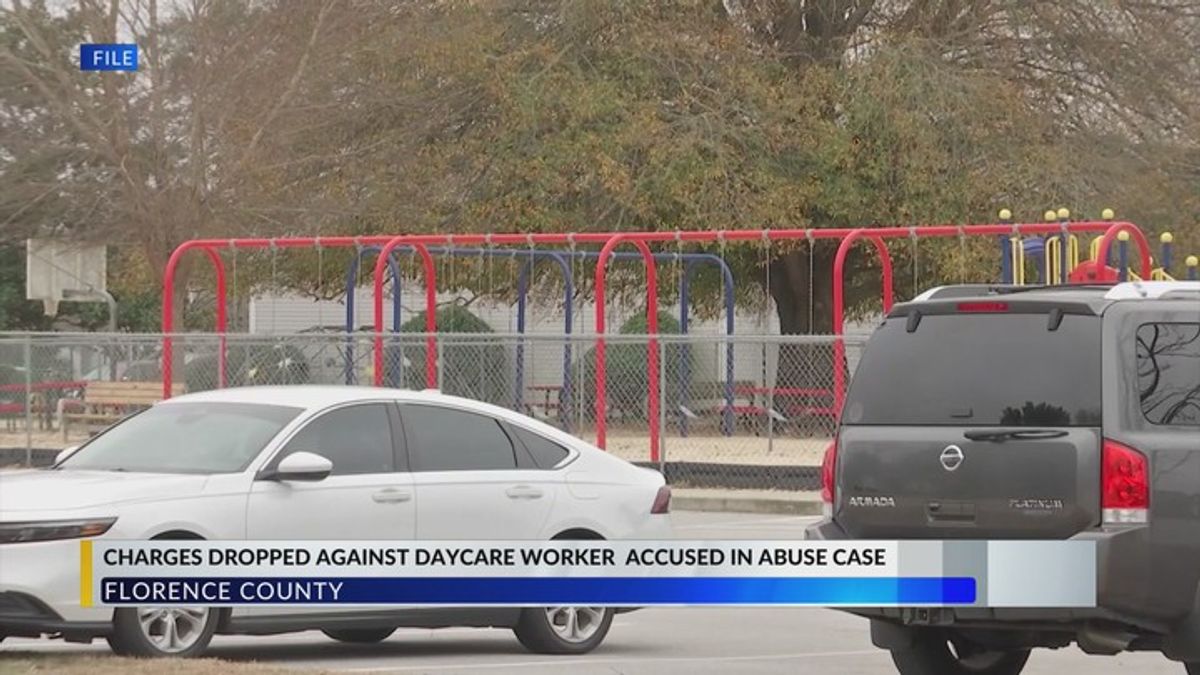 Charges dropped against Florence County day care worker accused in ...