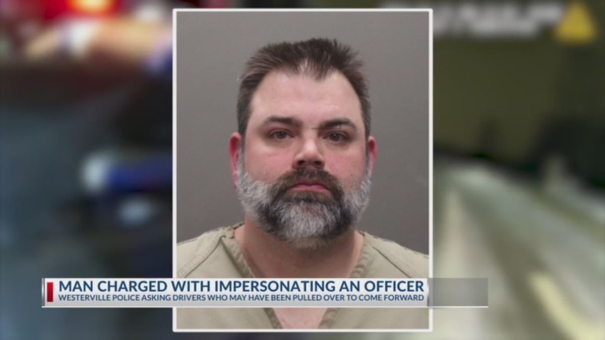 Westerville man charged with impersonating a police officer during ...