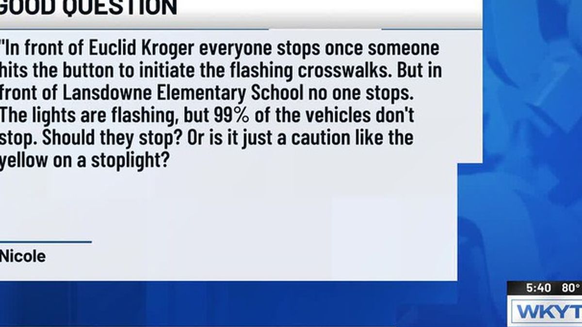 Good Question: Do drivers need to stop at crosswalks with flashing ...