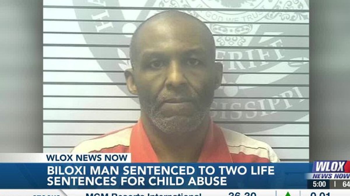 Biloxi man sentenced to two consecutive life sentences for child sexual ...