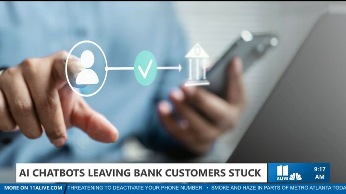 Banking chatbots can trap customers in a loop | Haystack News