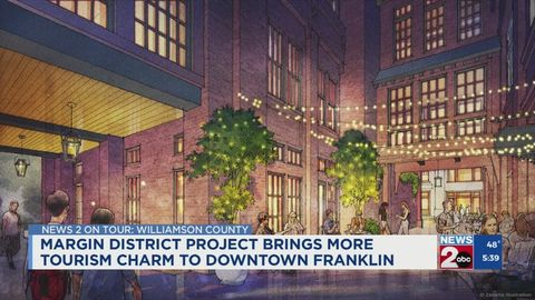Margin District project brings more tourism charm to downtown Franklin